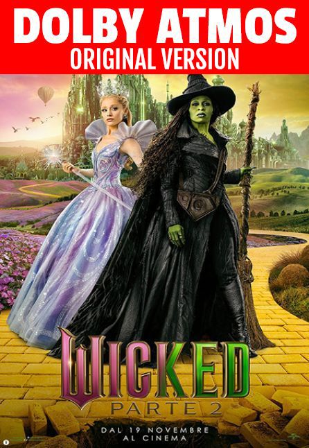 WICKED - FOR GOOD | ATMOS ORIGINAL VERSION